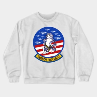 Tomcat - Damn bugs... Crewneck Sweatshirt